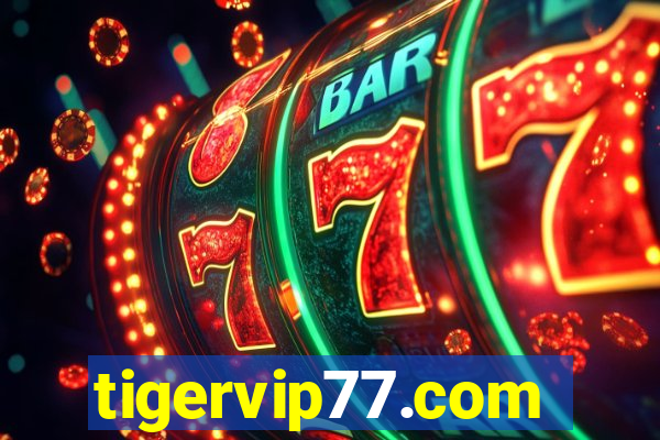 tigervip77.com