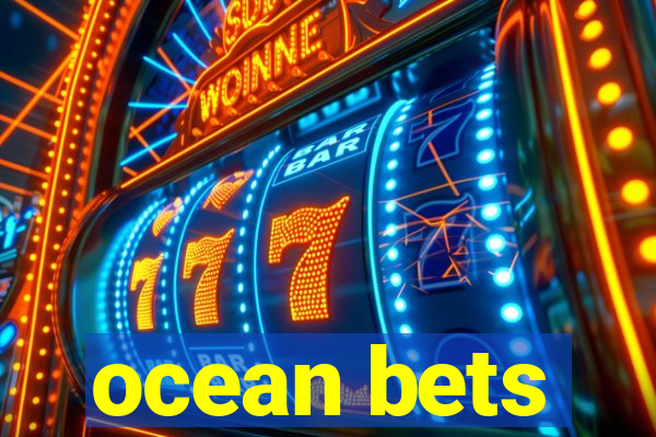 ocean bets