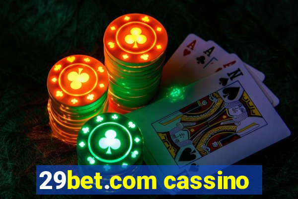 29bet.com cassino