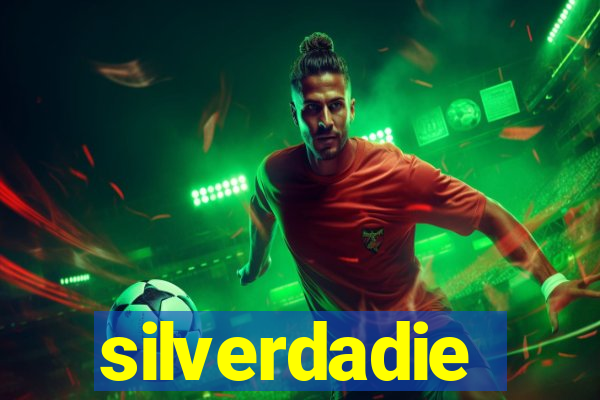 silverdadie