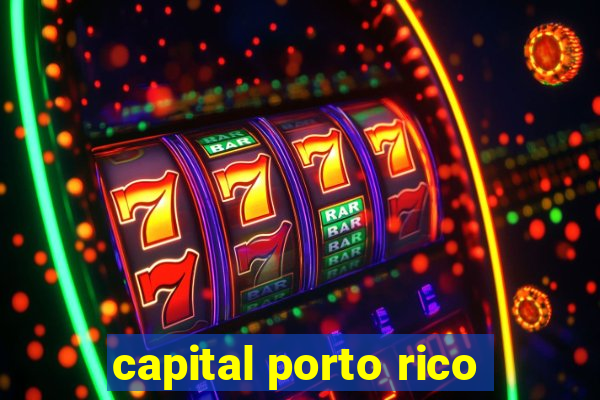 capital porto rico