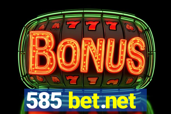 585 bet.net