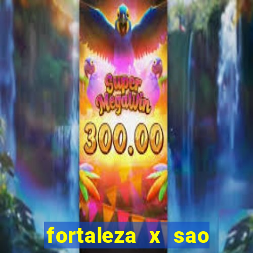 fortaleza x sao paulo palpite