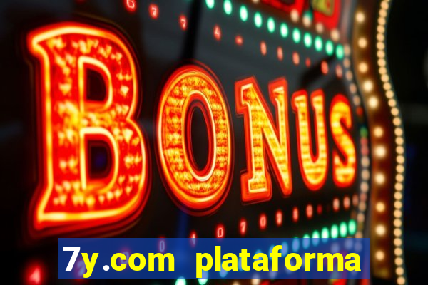 7y.com plataforma de jogos