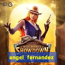 angel fernandez only fans