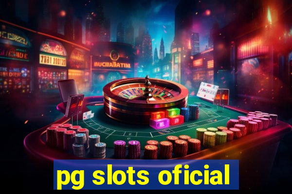 pg slots oficial