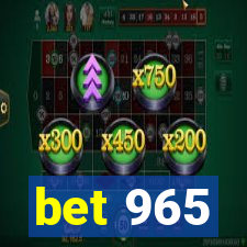 bet 965