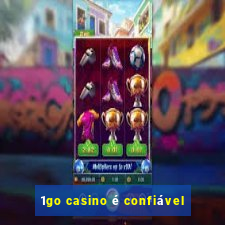 1go casino é confiável