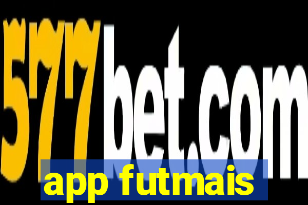 app futmais