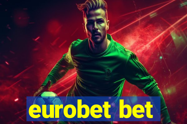 eurobet bet