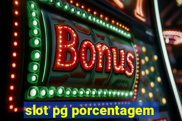 slot pg porcentagem