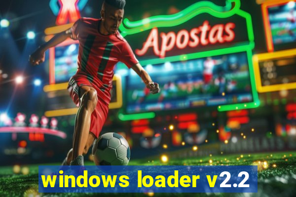 windows loader v2.2