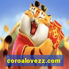 coroalovezz.com