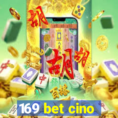 169 bet cino