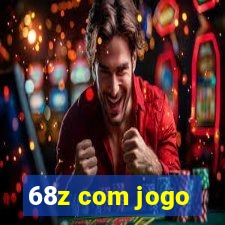 68z com jogo