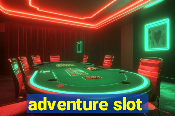 adventure slot