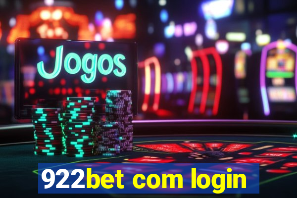 922bet com login