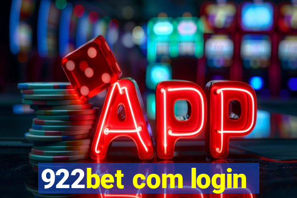 922bet com login