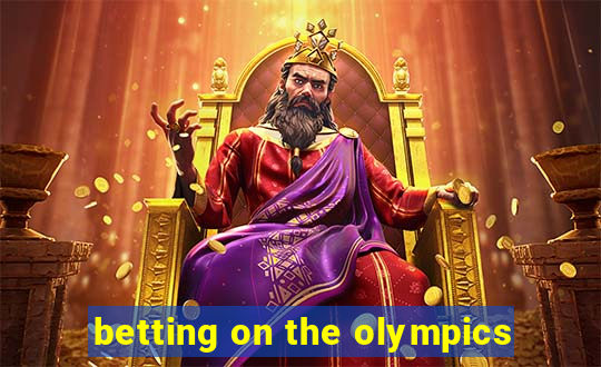 betting on the olympics