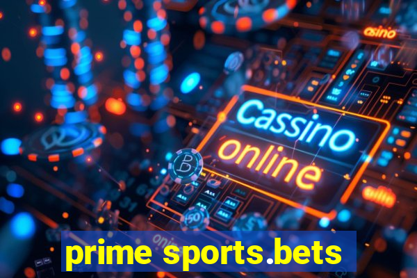 prime sports.bets