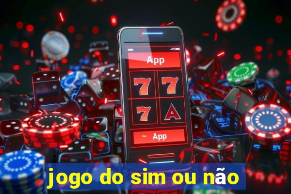 jogo do sim ou não