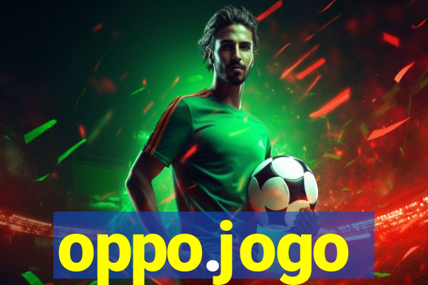 oppo.jogo