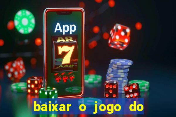 baixar o jogo do dragon ball