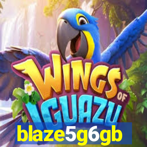 blaze5g6gb