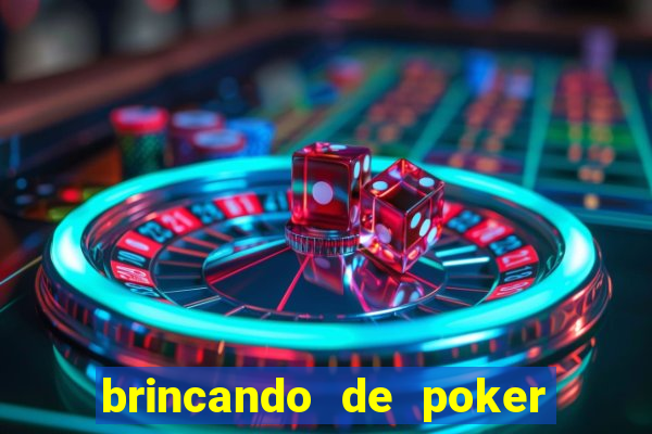 brincando de poker strip com a mae