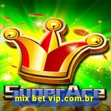 mix bet vip.com.br