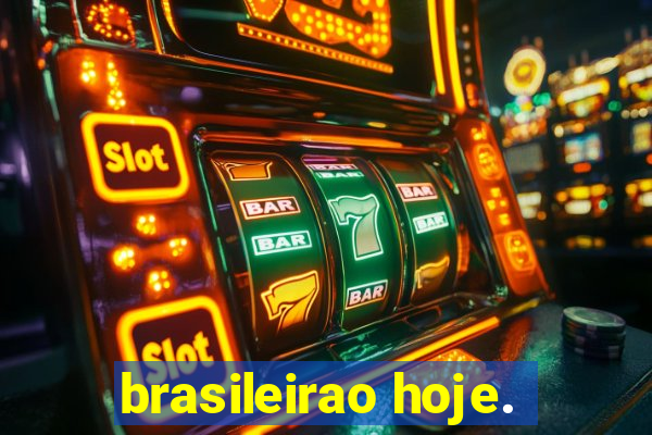 brasileirao hoje.