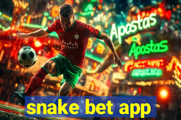 snake bet app