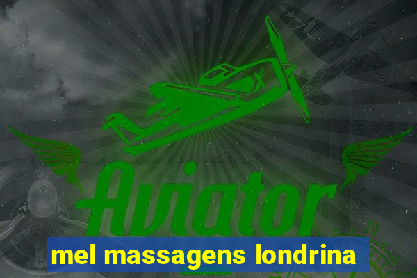 mel massagens londrina