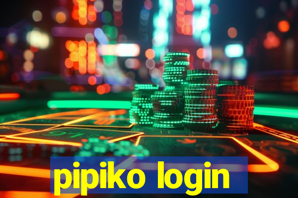 pipiko login