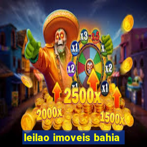 leilao imoveis bahia