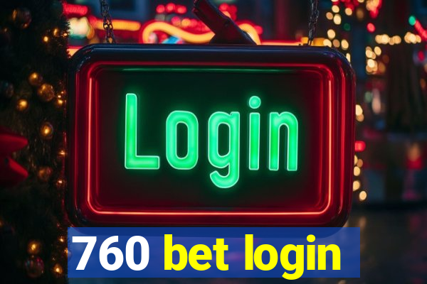 760 bet login