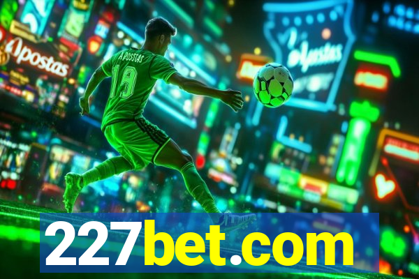 227bet.com