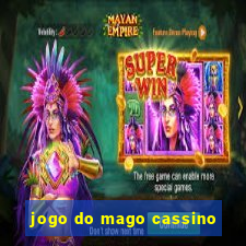 jogo do mago cassino