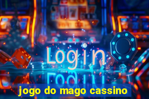 jogo do mago cassino