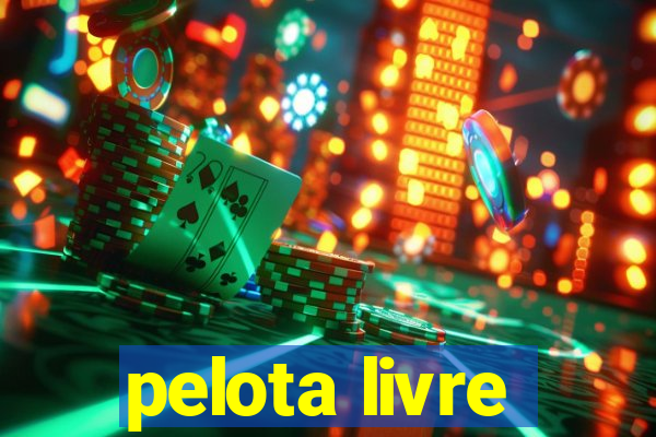 pelota livre