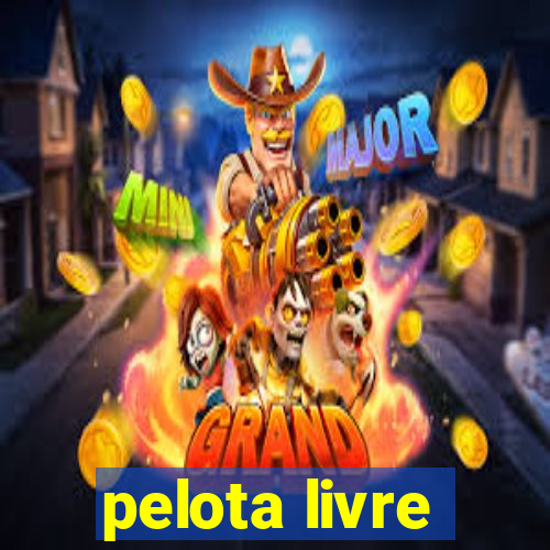 pelota livre