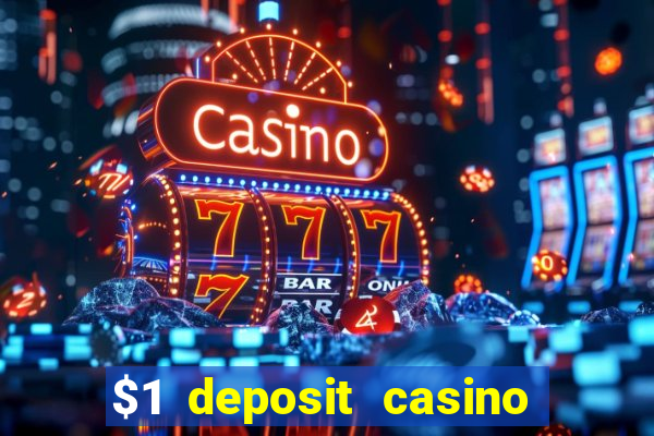 $1 deposit casino nz no wagering required real money