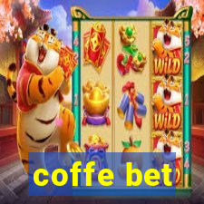 coffe bet