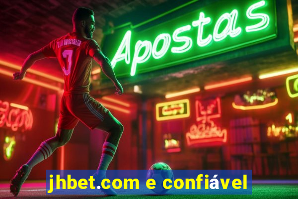 jhbet.com e confiável