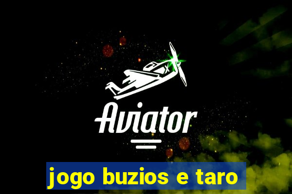 jogo buzios e taro