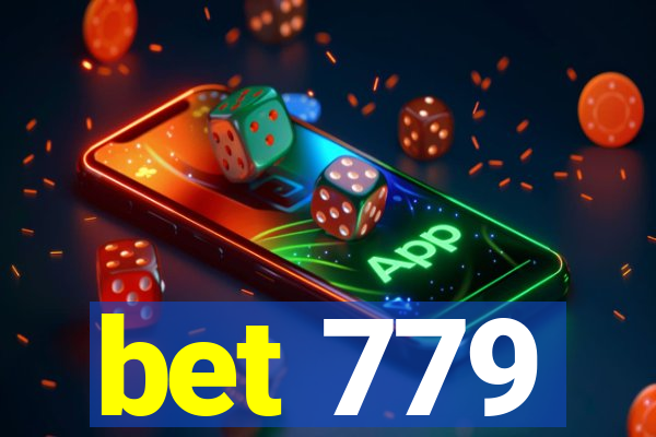 bet 779