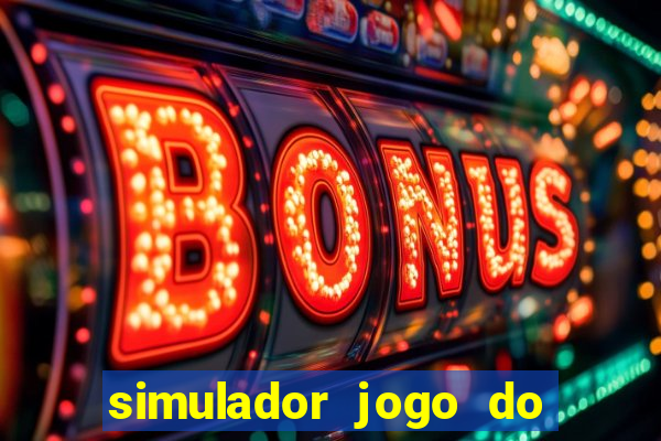 simulador jogo do fortune tiger