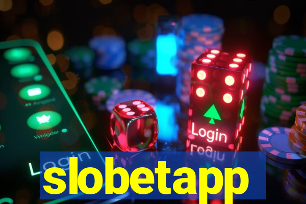 slobetapp