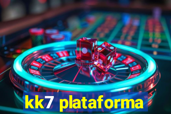 kk7 plataforma