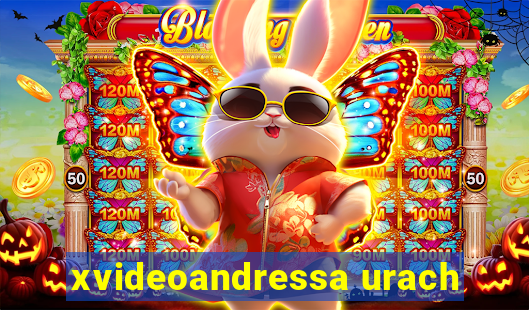 xvideoandressa urach